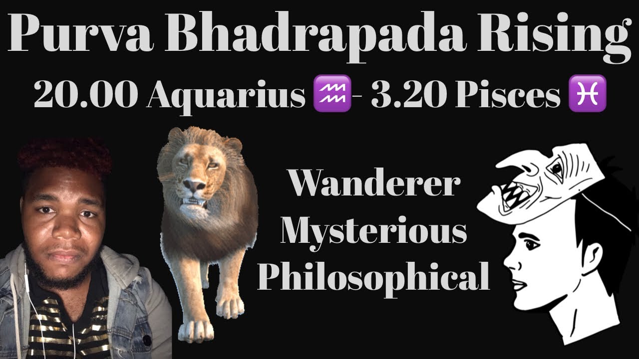 All About Purva Bhadrapada Nakshatra - Poorvabhadrapadha Nakshatra (25) -  Free Sidereal Astrology